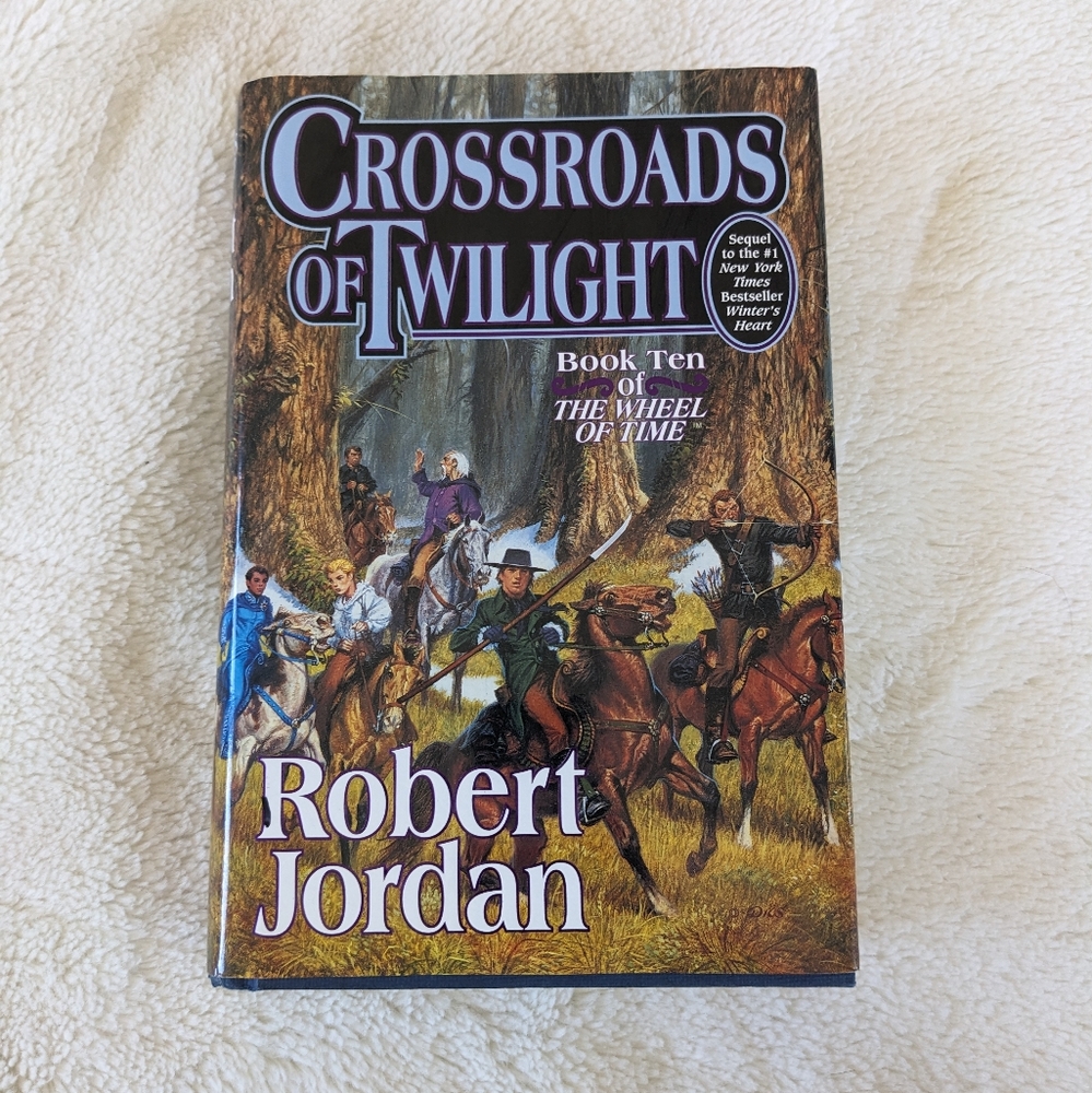 Wheel of Time book 10: Crossroads of Twilight - FIRST edition!